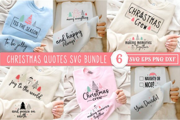 Download Christmas Quotes Sweatshirt SVG Bundle - Premium Bundle